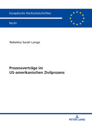 cover image of Prozessvertraege im US-amerikanischen Zivilprozess